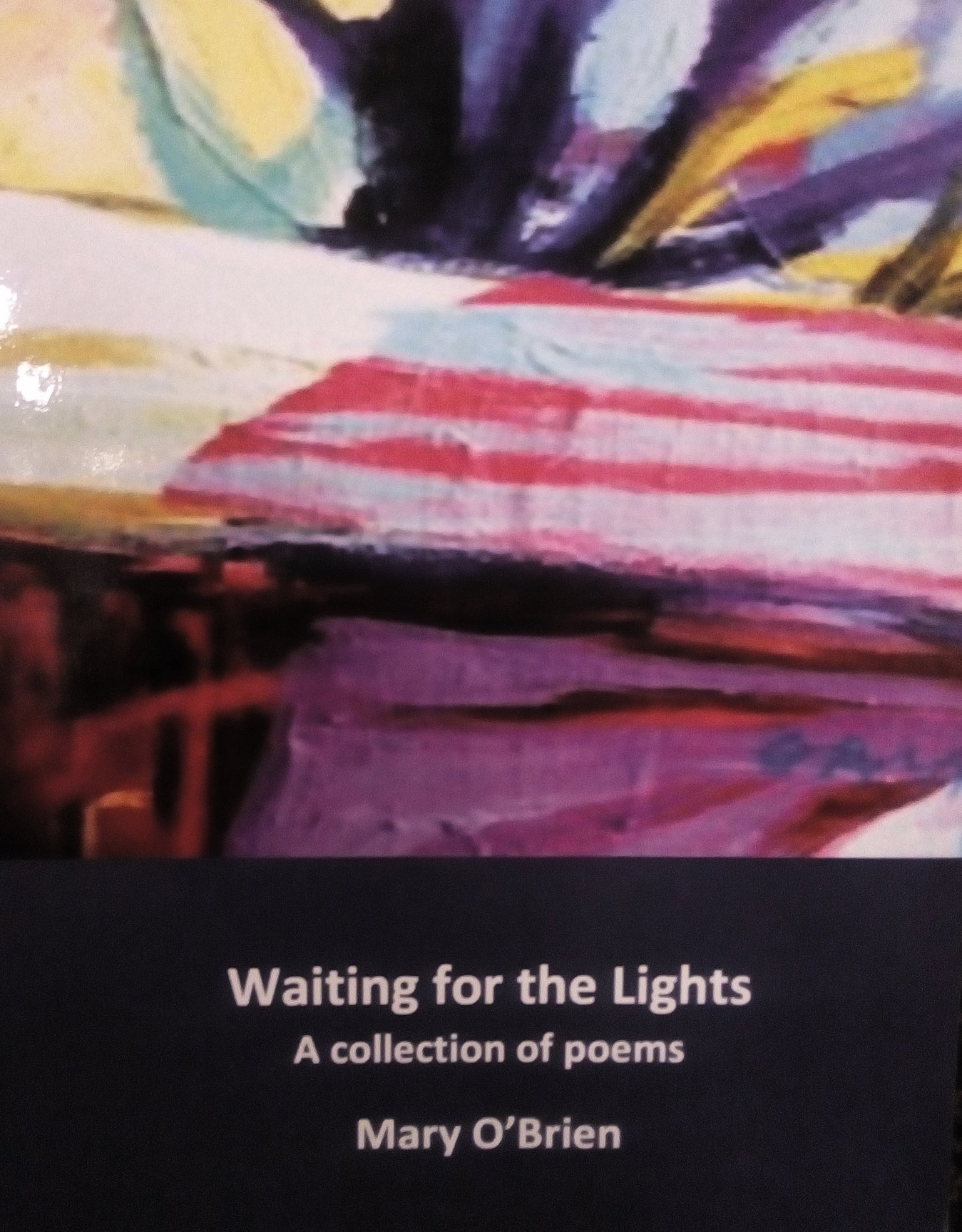 Waiting For The Lights by Mary O'Brien